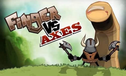 download Finger vs axes apk